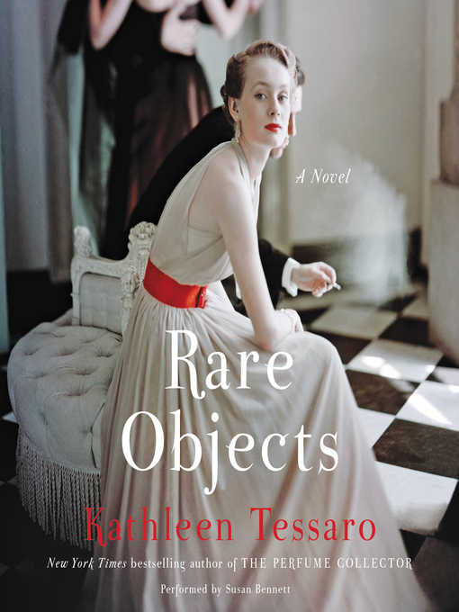 Title details for Rare Objects by Kathleen Tessaro - Available